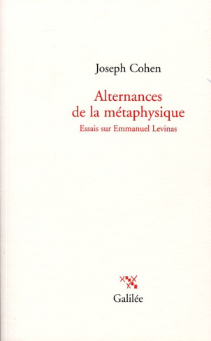 Alternances de la métaphysique. Essais sur Emmanuel Lévinas