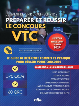 Préparer et réussir le concours VTC. Comment devenir chauffeur VTC ? Edition 2024