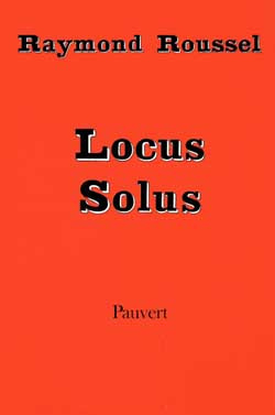 Oeuvres complètes Tome 4 : Locus solus