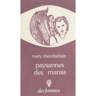 PAYSANNES DES MARAIS - PORTRAIT DE FEMMES D'UN VILLAGE ANGLAIS
