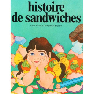 HISTOIRE DE SANDWICHES