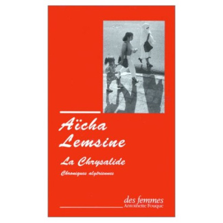 La Chrysalide. Chroniques algériennes