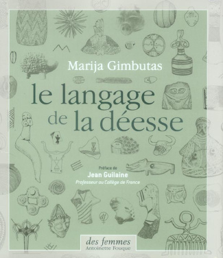 Le langage de la déesse