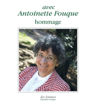 Avec Antoinette Fouque. Hommage