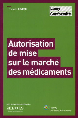 Autorisation de mise sur le marché des médicaments