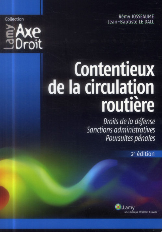 Contentieux de la circulation routière. 2e édition