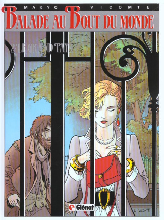 Balade au Bout du monde Tome 2 : Le Grand pays