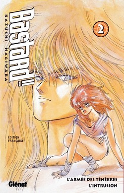 Bastard !! Tome 2 : L'armée des ténèbres L'intrusion