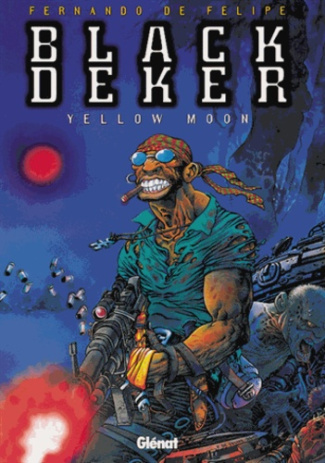BLACK DEKER - TOME 02 - YELLOW MOON