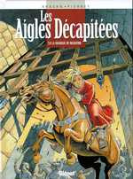 LES AIGLES DECAPITEES - TOME 08 - LA MARQUE DE NOLWENN