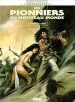 Les Pionniers du Nouveau Monde Tome 9 : La Rivière en flammes