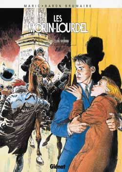 Les Morin-Lourdel Tome 1 : Le Clan Morini