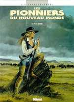 Les Pionniers du Nouveau Monde Tome 8 : Petit homme