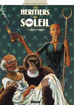 Les héritiers du soleil Tome 7 : L'architecte immobile