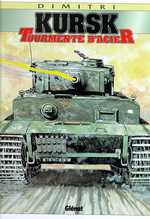 Dimitri : Kursk, tourmente d'acier