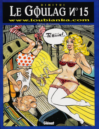 Le goulag Tome 15 : www.loubianka.com