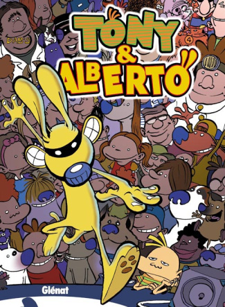 Tony & Alberto Tome 4 : Super blaireau