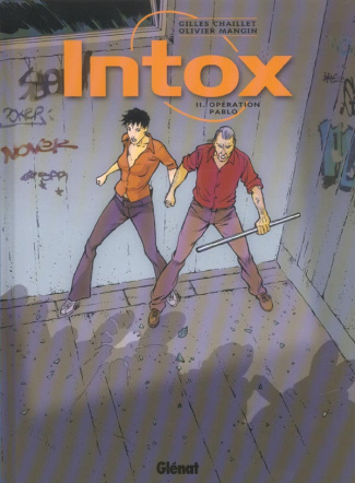 Intox Tome 2 : Opération Pablo