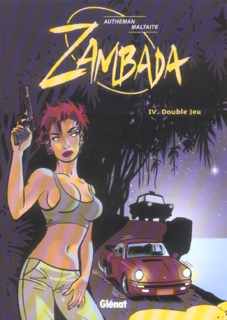 Zambada Tome 4 : Double jeu
