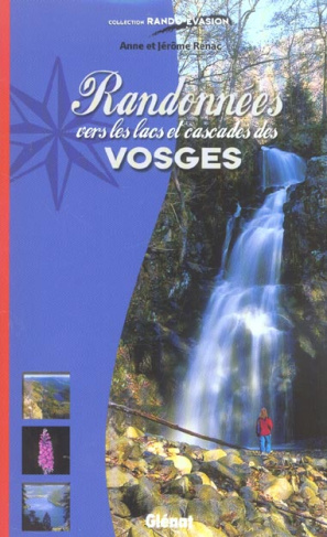 RANDONNEES VERS LES LACS ET CASCADES DES VOSGES