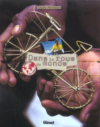 Dans la roue du monde