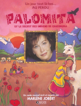 Palomita et le secret des indiens Chacohuma. Avec 1 CD audio