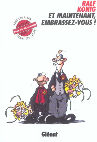 Et maintenant, embrassez-vous !