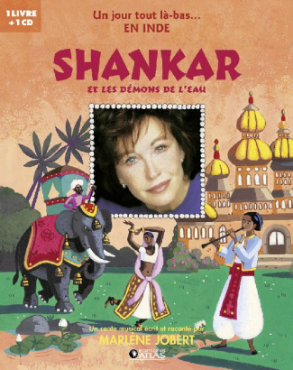 Shankar et les démons de l'eau. Avec 1 CD audio