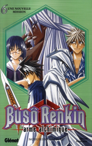 Busô Renkin Tome 6 : Une nouvelle mission
