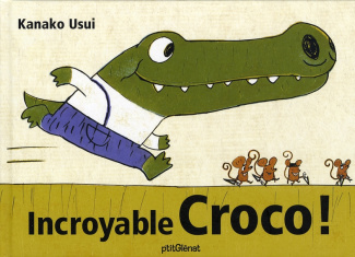 Incroyable Croco !