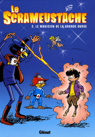 Le Scrameustache Tome 2 : Le magicien de la Grande Ourse