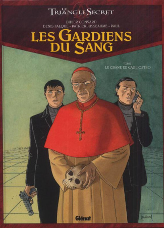 Les Gardiens du Sang Tome 1 : Le Crâne de Cagliostro