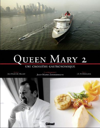 Queen Mary 2. Une croisière gastronomique