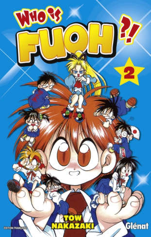 Who is Fuoh ? Tome 2