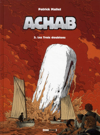 Achab Tome 3 : Les trois doublons