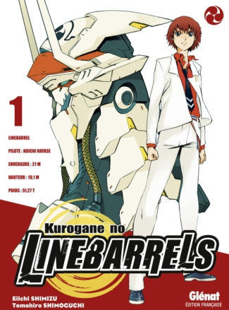 Kurogane No Linebarrels Tome 1