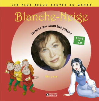 Blanche-Neige. Avec 1 CD audio