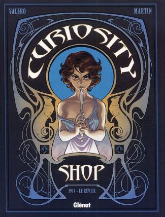 Curiosity shop Tome 1 : 1914 - Le réveil