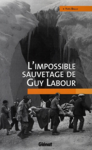 L'impossible sauvetage de Guy Labour