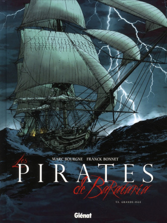 Les pirates de Barataria Tome 3 : Grande-Isle