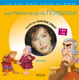 Les Habits neufs de l'Empereur. Avec 1 CD audio