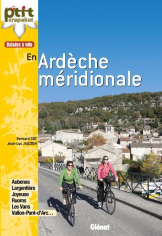 Balades à vélo en Ardèche méridionale