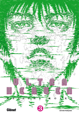 Ultra Heaven Tome 3
