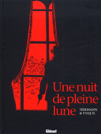 Une nuit de pleine lune. Edition spéciale à tirage limité