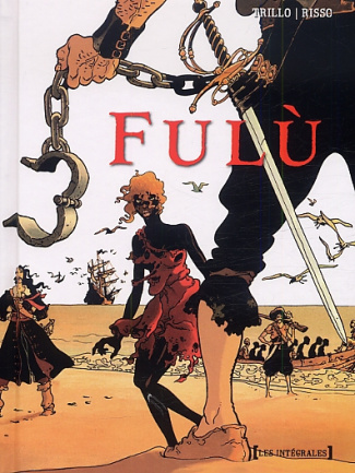 Fulù : L'intégrale