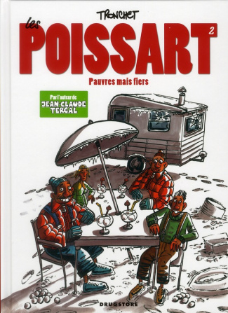 Les Poissart Tome 2 : Pauvres mais fiers