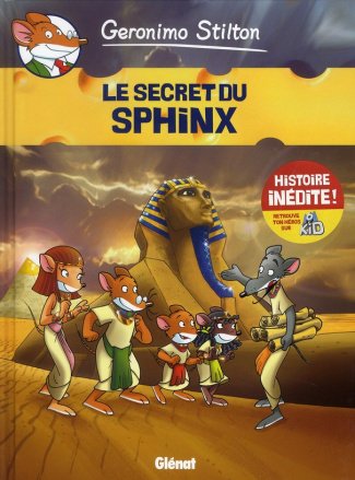 Geronimo Stilton Tome 4 : Le secret du Sphinx