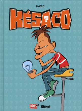 Késaco Tome 1 : J't'en pose, des questions ?