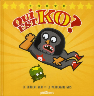Qui est ko ? Le sergent vert vs le mercenaire gris