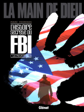 La main de Dieu Tome 1 : La peur rouge